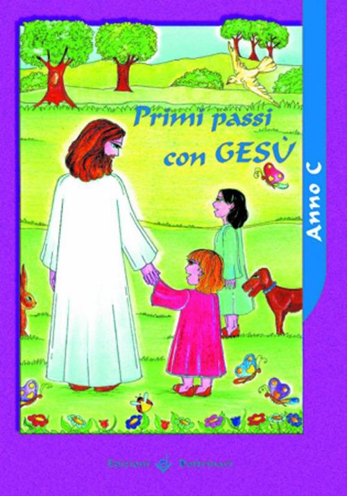 Primi passi con Gesù. Anno C. Sussidio - copertina