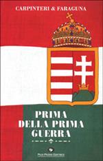 Prima della prima guerra