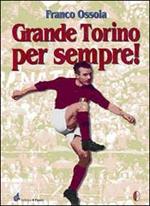 Grande Torino per sempre