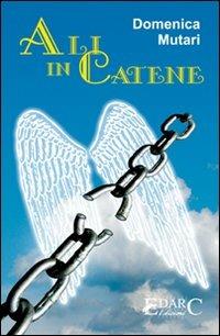Ali in catene - Domenica Mutari - copertina