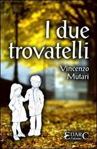 I due trovatelli - Vincenzo Mutari - copertina
