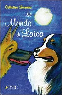 Il mondo di Laica - Celestina Lavanna - copertina