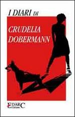 I diari di Crudelia Dobermann