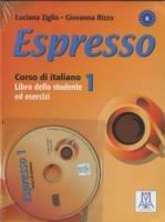 Espresso. Corso di italiano. Libro dello studente ed esercizi. Con CD Audio. Vol. 1