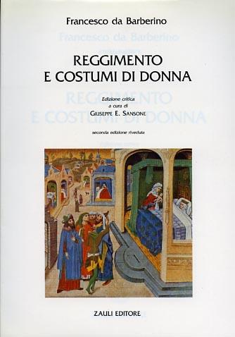 Reggimento e costumi di donna - Francesco da Barberino - copertina