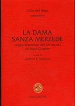 La dama sanza merzede