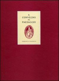 Atti del Convegno del paesaggio (Capri, 1922)-1923-1993: contributi a settanta anni dalla pubblicazione degli Atti del Convegno del paesaggio - copertina