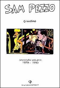 Sam Pezzo. Vol. 2 - Vittorio Giardino - copertina
