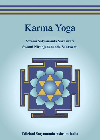 Karma yoga - Swami Saraswati Satyananda,Swami Saraswati Niranjanananda - copertina