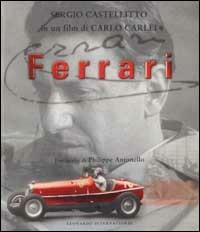Ferrari. Sergio Castellitto in un film di Carlo Carlei. Fotografie diPhilippe Antonello - copertina