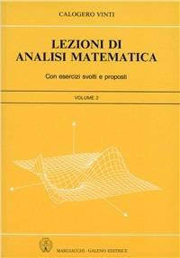 Lezioni di analisi matematica. Vol. 2 - Calogero Vinci - copertina