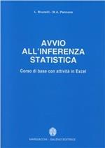 Avvio all'inferenza statistica. Corso di base con attività in Excel