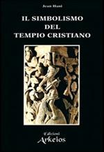 Il simbolismo del tempio cristiano