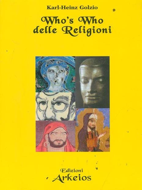 Who's who delle religioni - Karl-Heinz Golzio - 2