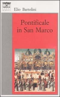Pontificale in San Marco - Elio Bartolini - copertina