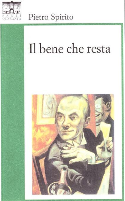 Il bene che resta - Pietro Spirito - copertina