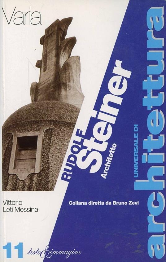 Rudolf Steiner. Architetto - Vittorio Leti Messina - copertina