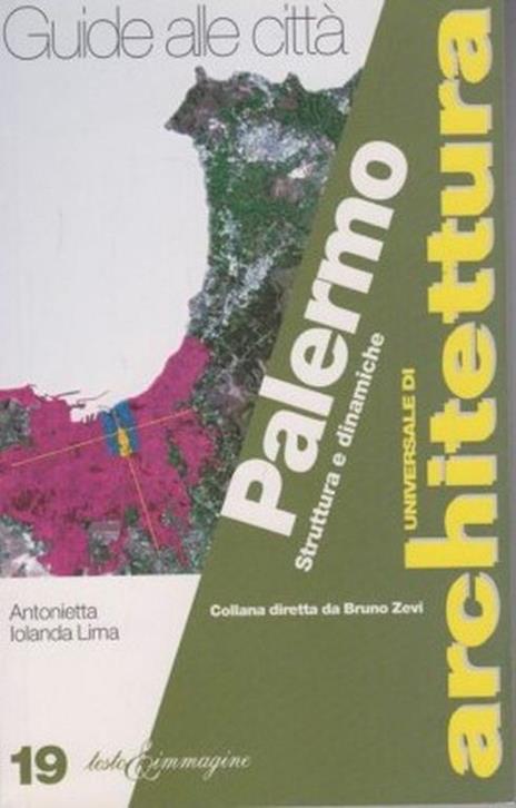 Palermo. Struttura e dinamiche - Antonietta Iolanda Lima - copertina