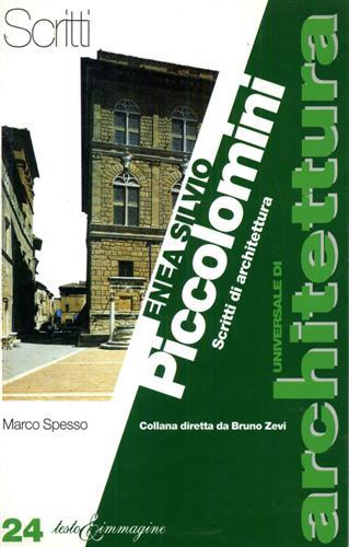 Enea Silvio Piccolomini. Scritti di architettura - Marco Spesso - copertina