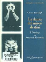 La danza dei miseri destini. Il Decalogo di Krzysztof Kieslowski