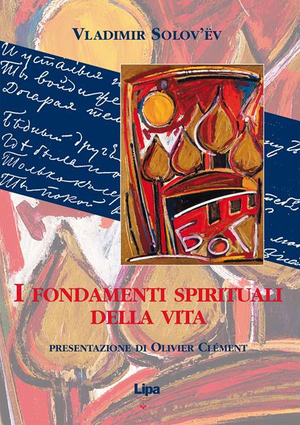 I fondamenti spirituali della vita - Vladimir Sergeevic Solov'ëv - copertina