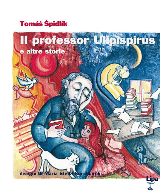 Il professor Ulipispirus e altre storie - Tomás Spidlík - copertina