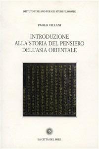 Introduzione alla storia del pensiero dell'Asia orientale - Paolo Villani - copertina