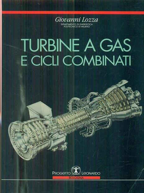 Turbine a gas e cicli combinati - Giovanni Lozza - copertina