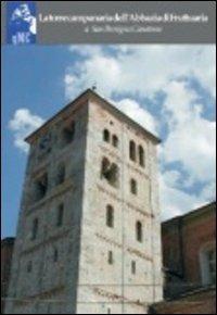 La torre campanaria dell'abbazia di Fruttuaria a San Benigno Canavese - Giuse Scalva - copertina