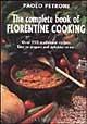 The complete book of florentine cooking