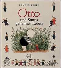 Otto und Stures geheimes Leben - Lena Klefelt - copertina