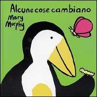 Alcune cose cambiano - Mary Murphy - copertina