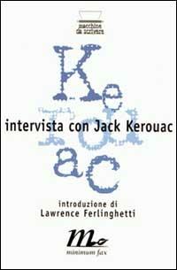Intervista con Jack Kerouac - Ted Berrigan - copertina