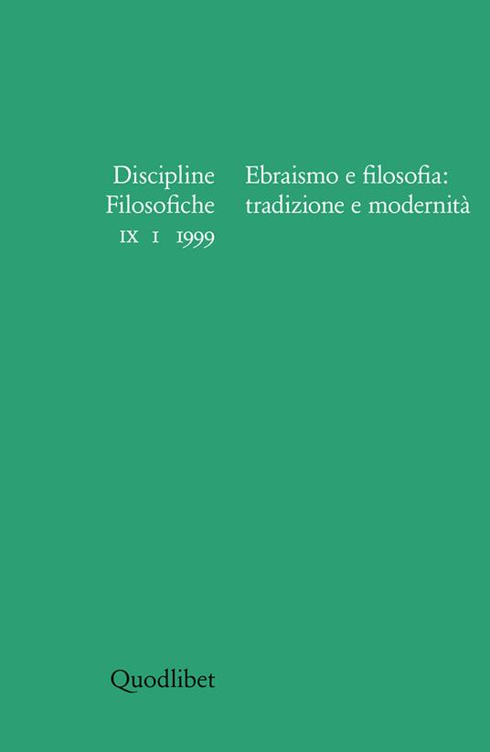 Discipline filosofiche (1999) (1). Ebraismo e filosofia: tradizione e modernità - copertina