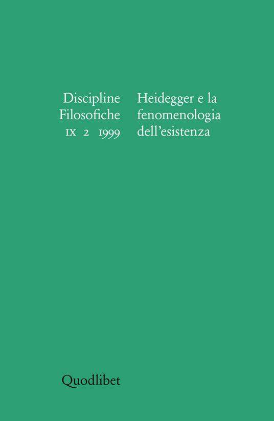 Discipline filosofiche (1999) (2). Heidegger e la fenomenologia dell'esistenza - copertina