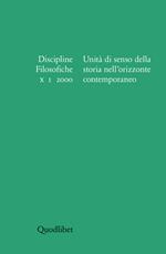 Discipline filosofiche (2000) (1). Unità di senso della storia nell'orizzonte contemporaneo. Ediz. illustrata