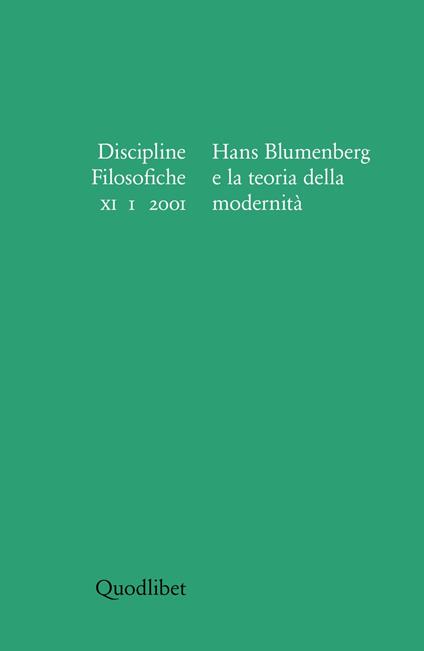 Discipline filosofiche. Vol. 1: Hans Blumenberg e la teoria della modernità. - copertina