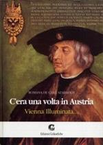 C'era una volta in Austria. Vienna illuminata