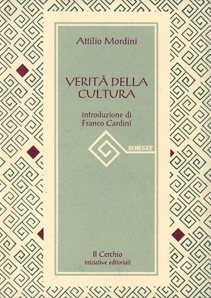 Verità della cultura - Attilio Mordini - copertina