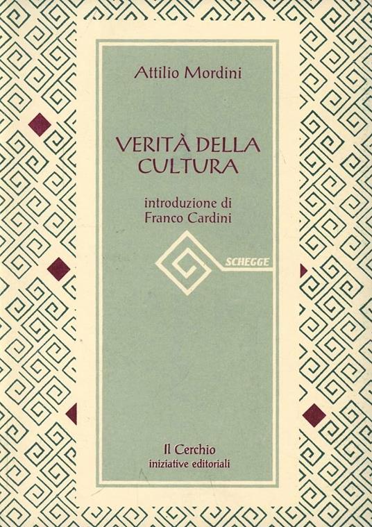 Verità della cultura - Attilio Mordini - copertina