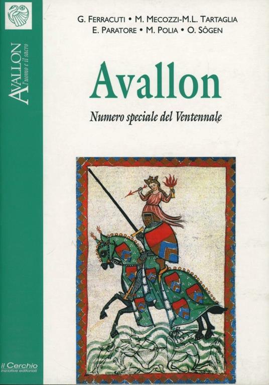 Avallon. Numero speciale del ventennale - Gianni Ferracuti,Mario Polia,Omori Sôgem - copertina