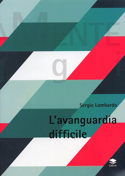 L' avanguardia difficile - Sergio Lombardo - copertina