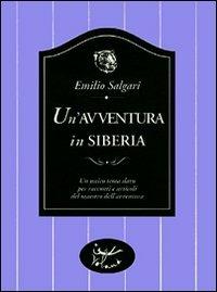 Un' avventura in Siberia - Emilio Salgari - copertina