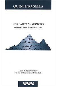 La salita al Monviso. Lettera a Bartolomeo Gastaldi - Quintino Sella - copertina