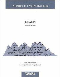 Le Alpi. Testo originale a fronte - Albrecht von Haller - copertina