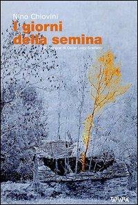 I giorni della semina - Nino Chiovini - copertina