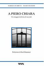 A Piero Chiara un omaggio in forma di racconti
