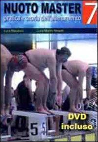 Nuoto master. Pratica e teoria dell'allenamento. Con DVD-ROM - Bianchini Luca,Luca Madini Moretti - copertina