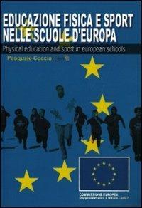Educazione fisica e sport nelle scuole d'Europa-Physical education and sport in European schools - Pasquale Coccia - ebook