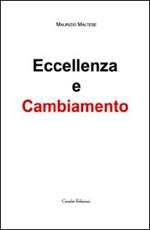 Eccellenza e cambiamento